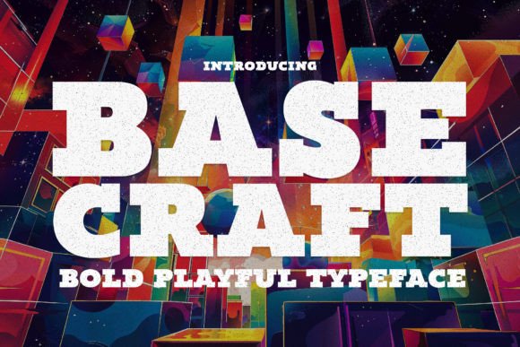 Base Craft: A Bold Typeface for Digital Impact