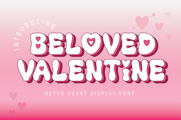 Beloved Valentine: A Timeless Display Font for Editorial Design