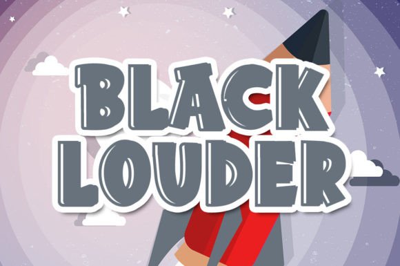 Black Louder: A Modern Display Font for Digital Branding