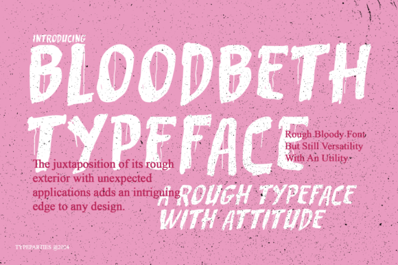 Bloodbeth: A Typeface for Impactful Campaigns