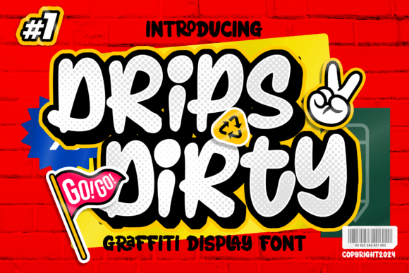 Drips Dirty: A Font That Adds Edge to Your Brand