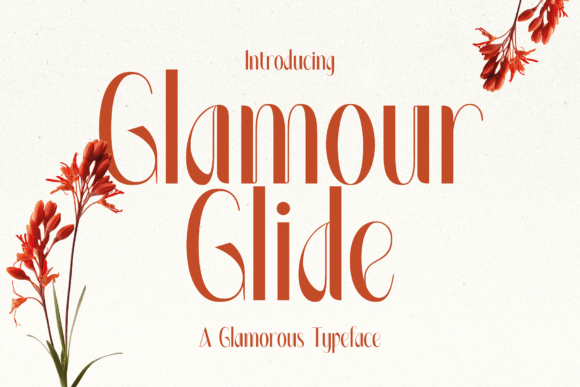 Glamour Glide: A Typeface That Elevates Digital Branding