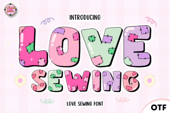Love Sewing Font: Crafting Visual Impact with Artistic Typography
