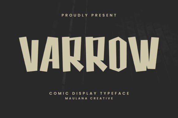 Varrow: A Bold Statement in Display Typography
