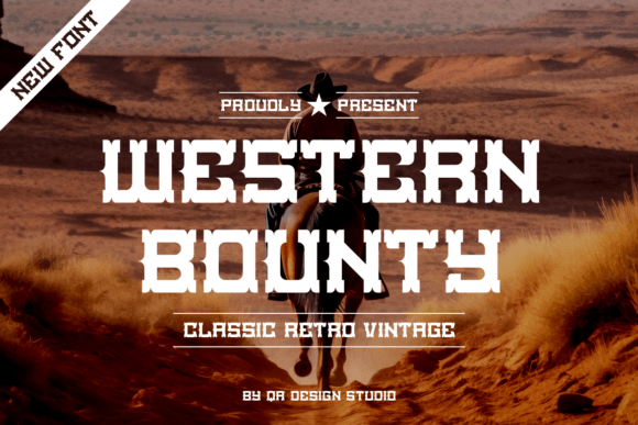 Western Bounty: A Font for Wild Branding